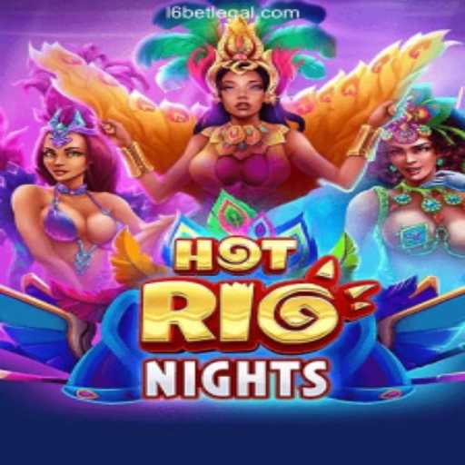 Discover the Thrilling World of HotRioNights